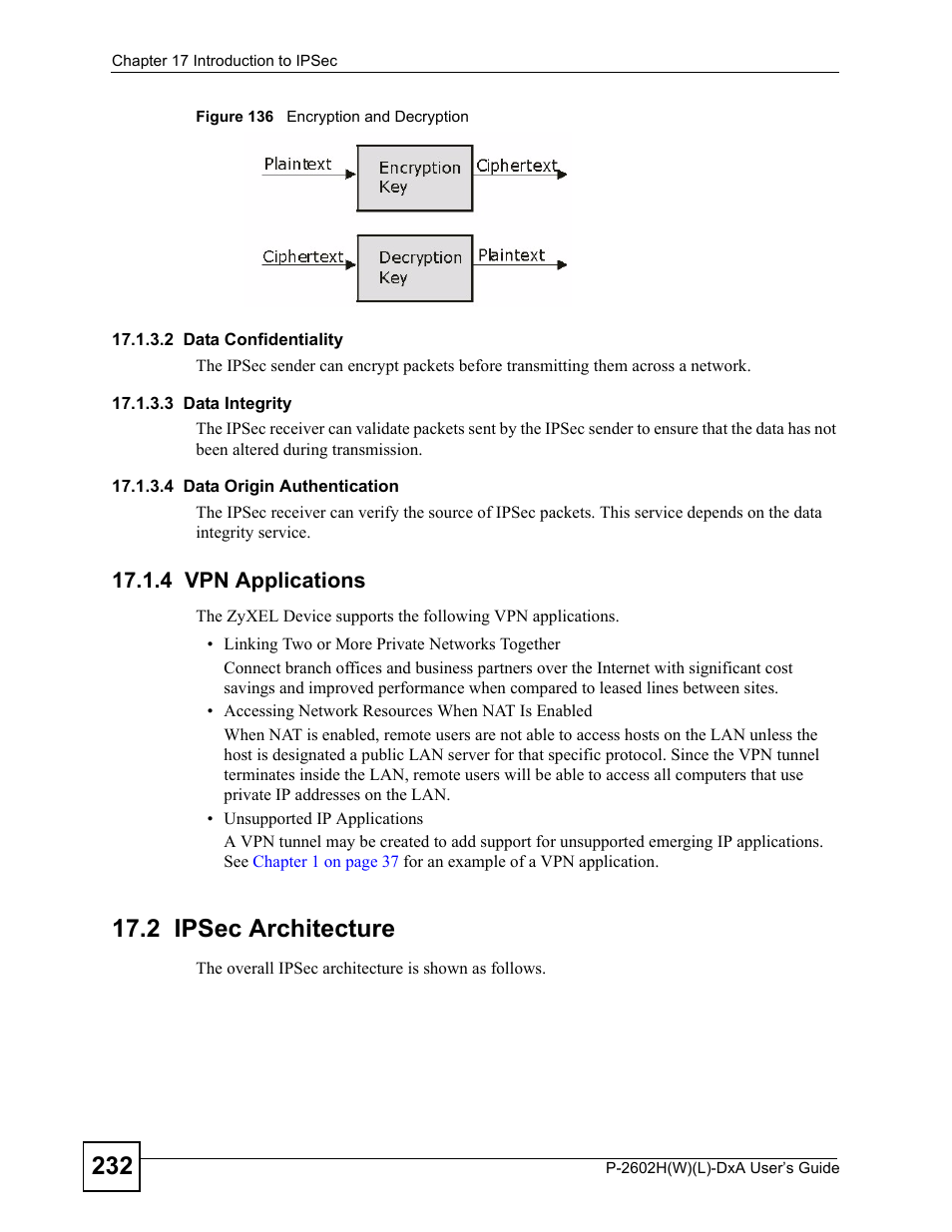 4 vpn applications, 2 ipsec architecture, Figure 136 encryption and decryption | ZyXEL Communications P-2602H User Manual | Page 232 / 465