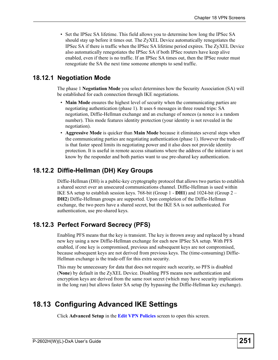 1 negotiation mode, 2 diffie-hellman (dh) key groups, 3 perfect forward secrecy (pfs) | 13 configuring advanced ike settings, Ith aggressive negotiation mode (see | ZyXEL Communications P-2602H User Manual | Page 251 / 465