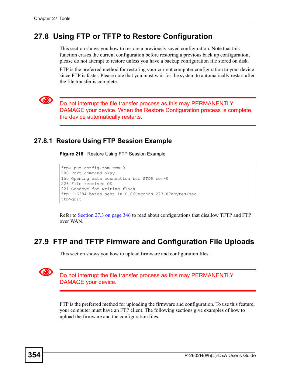 8 using ftp or tftp to restore configuration, 1 restore using ftp session example, Figure 216 restore using ftp session example | For transferring configuration files | ZyXEL Communications P-2602H User Manual | Page 354 / 465