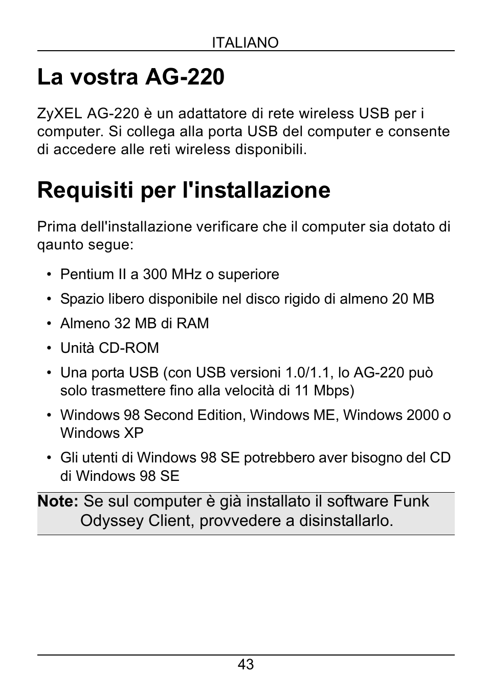 Italiano, La vostra ag-220, Requisiti per l'installazione | ZyXEL Communications AG-220 User Manual | Page 45 / 82