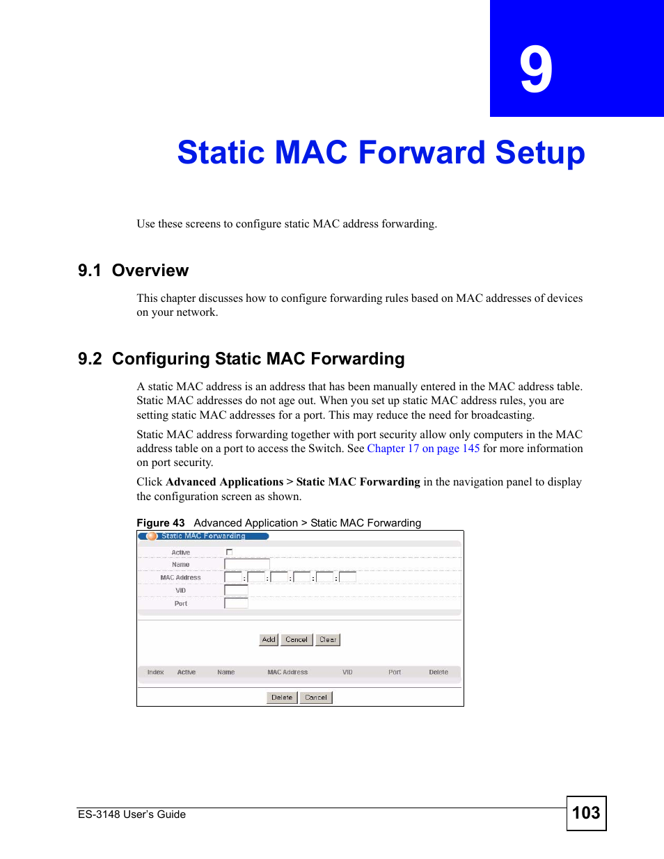 Static mac forward setup, 1 overview, 2 configuring static mac forwarding | Chapter 9 static mac forward setup, 1 overview 9.2 configuring static mac forwarding, Static mac forward setup (103) | ZyXEL Communications ES-3148 Series User Manual | Page 103 / 362