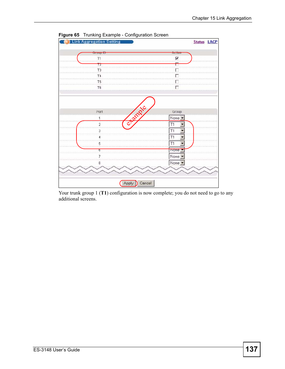 Figure 65 trunking example - configuration screen, Ex ample | ZyXEL Communications ES-3148 Series User Manual | Page 137 / 362