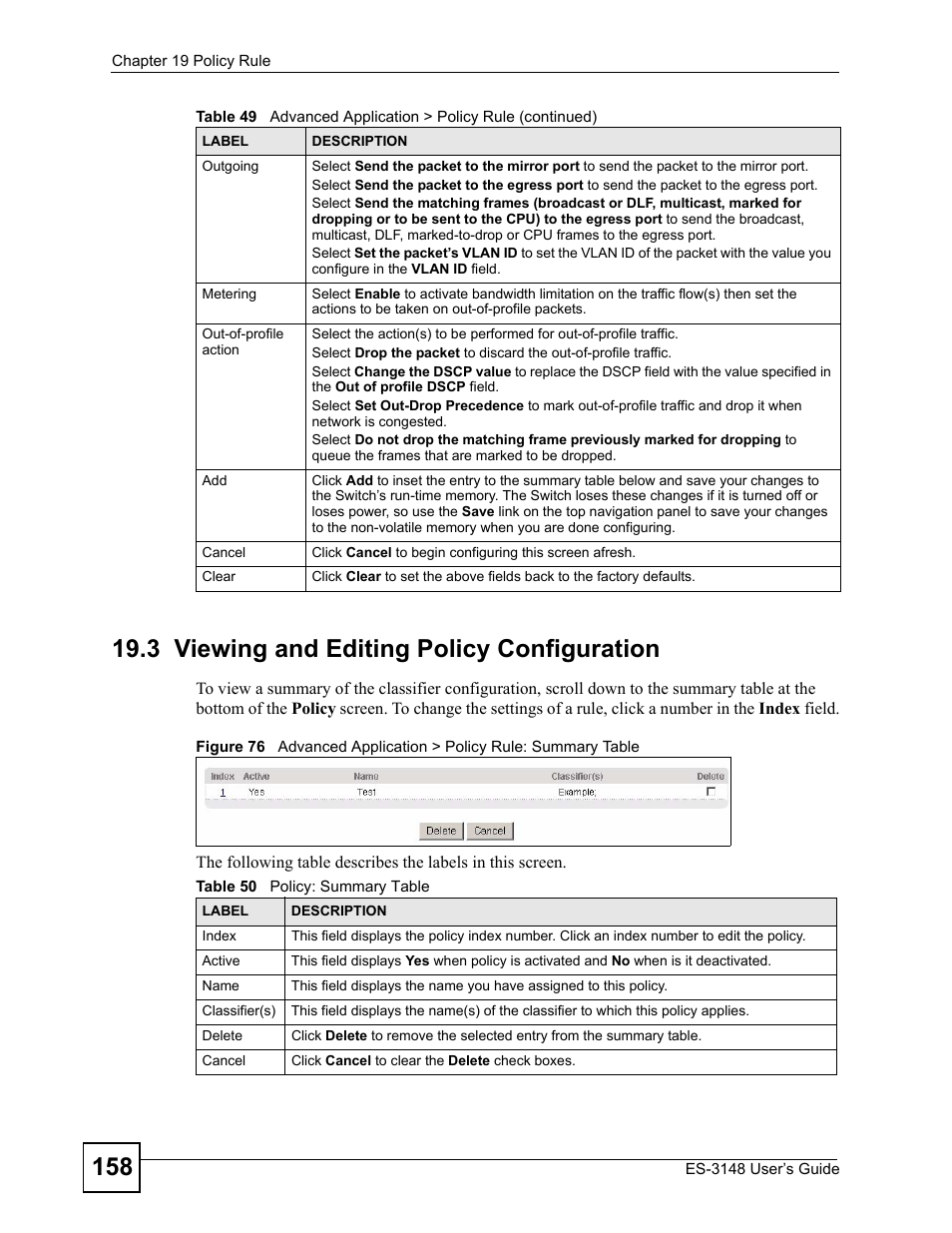 3 viewing and editing policy configuration, Table 50 policy: summary table | ZyXEL Communications ES-3148 Series User Manual | Page 158 / 362