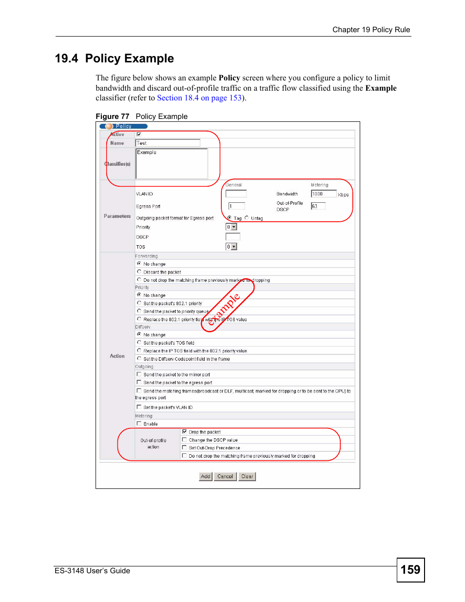 4 policy example, Figure 77 policy example, Ex ampl e | ZyXEL Communications ES-3148 Series User Manual | Page 159 / 362