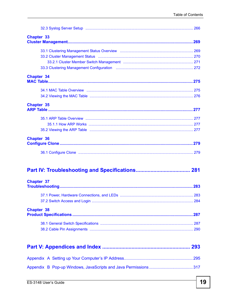 Part iv: troubleshooting and specifications, Part v: appendices and index | ZyXEL Communications ES-3148 Series User Manual | Page 19 / 362