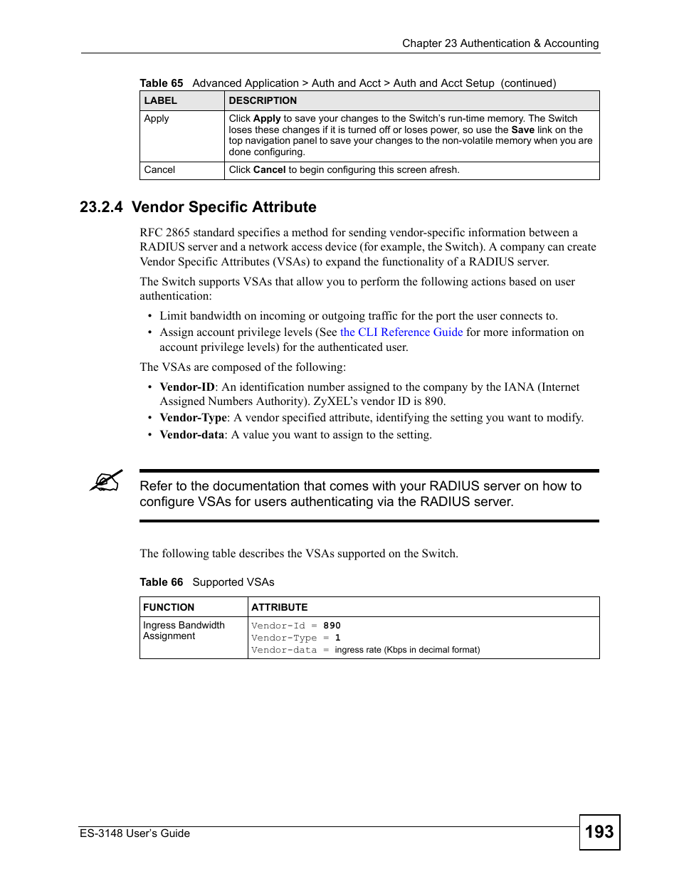 4 vendor specific attribute, Table 66 supported vsas | ZyXEL Communications ES-3148 Series User Manual | Page 193 / 362