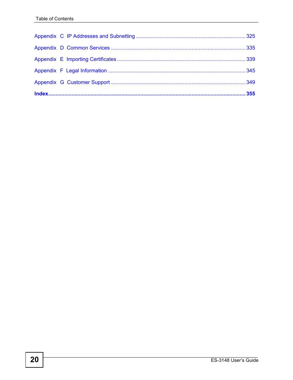 ZyXEL Communications ES-3148 Series User Manual | Page 20 / 362