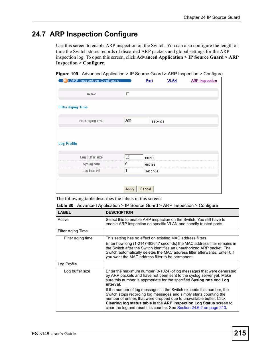 7 arp inspection configure | ZyXEL Communications ES-3148 Series User Manual | Page 215 / 362