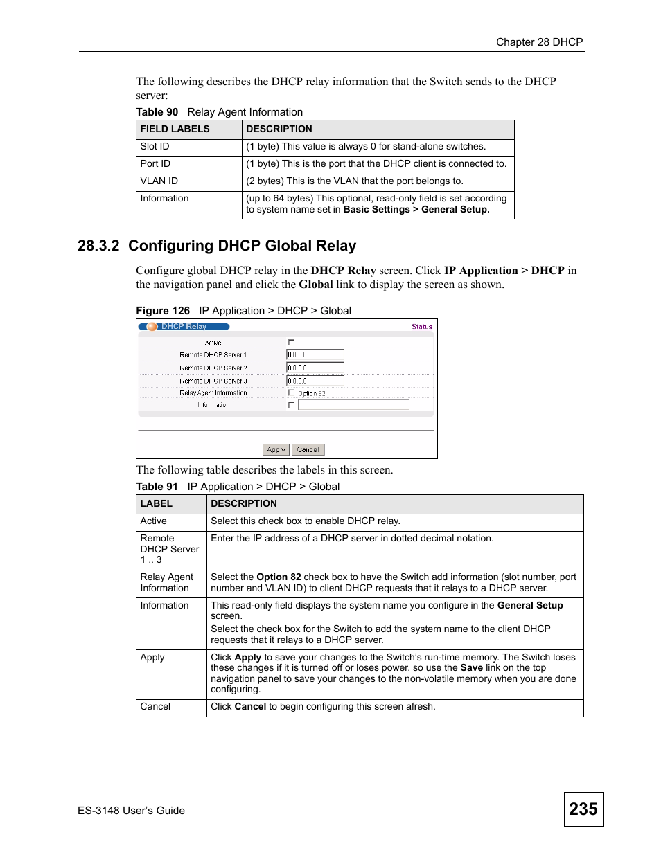 2 configuring dhcp global relay, Figure 126 ip application > dhcp > global | ZyXEL Communications ES-3148 Series User Manual | Page 235 / 362