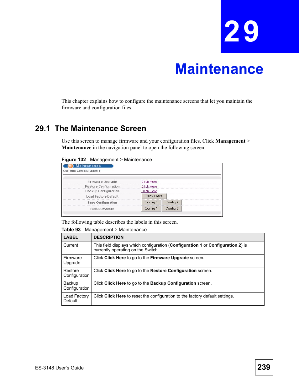 Maintenance, 1 the maintenance screen, Chapter 29 maintenance | Figure 132 management > maintenance, Table 93 management > maintenance, Maintenance (239) | ZyXEL Communications ES-3148 Series User Manual | Page 239 / 362