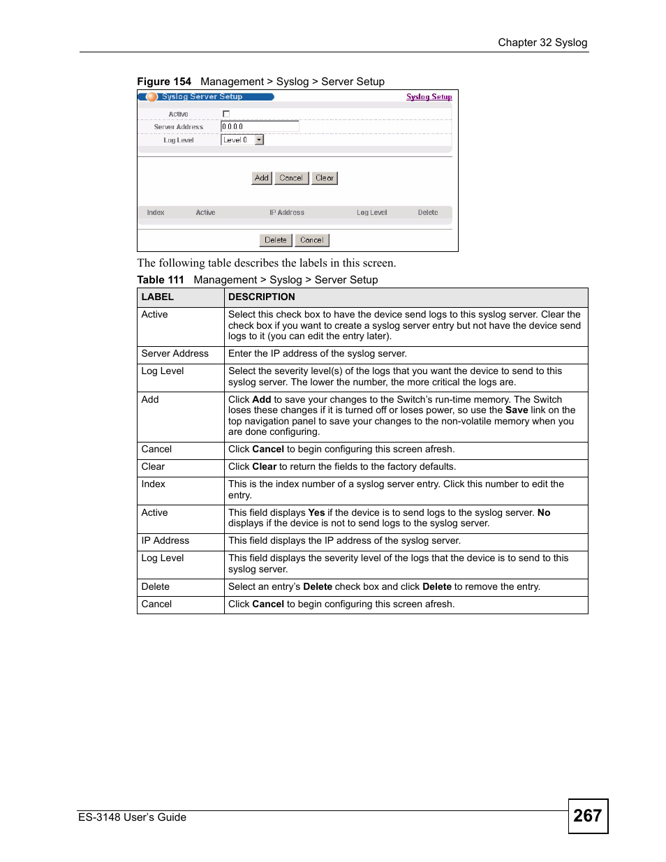 Figure 154 management > syslog > server setup, Table 111 management > syslog > server setup | ZyXEL Communications ES-3148 Series User Manual | Page 267 / 362