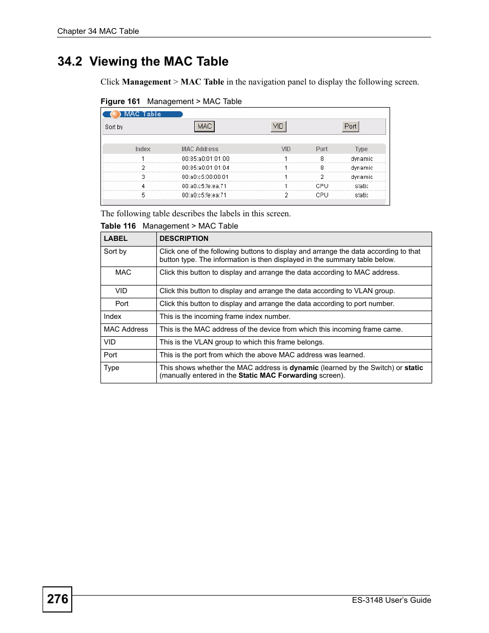 2 viewing the mac table, Figure 161 management > mac table, Table 116 management > mac table | ZyXEL Communications ES-3148 Series User Manual | Page 276 / 362