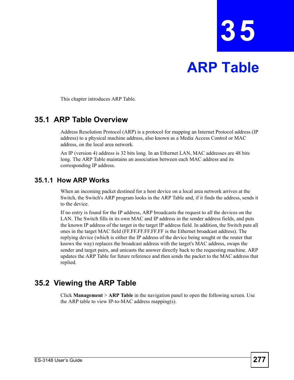 Arp table, 1 arp table overview, 1 how arp works | 2 viewing the arp table, Chapter 35 arp table, Arp table (277) | ZyXEL Communications ES-3148 Series User Manual | Page 277 / 362