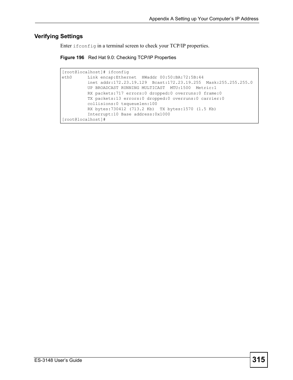 Figure 196 red hat 9.0: checking tcp/ip properties | ZyXEL Communications ES-3148 Series User Manual | Page 315 / 362