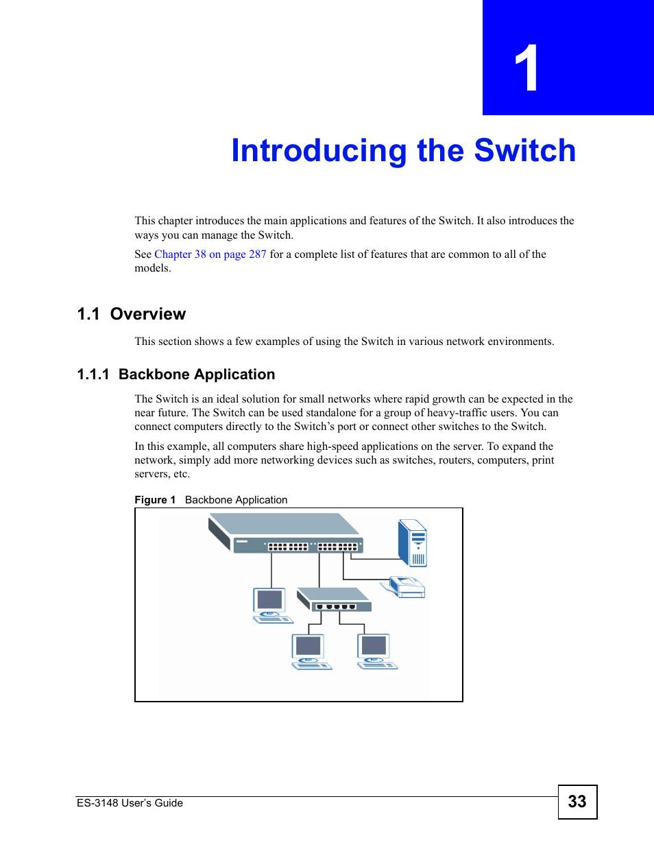 Introducing the switch, 1 overview, 1 backbone application | Chapter 1 introducing the switch, Figure 1 backbone application | ZyXEL Communications ES-3148 Series User Manual | Page 33 / 362