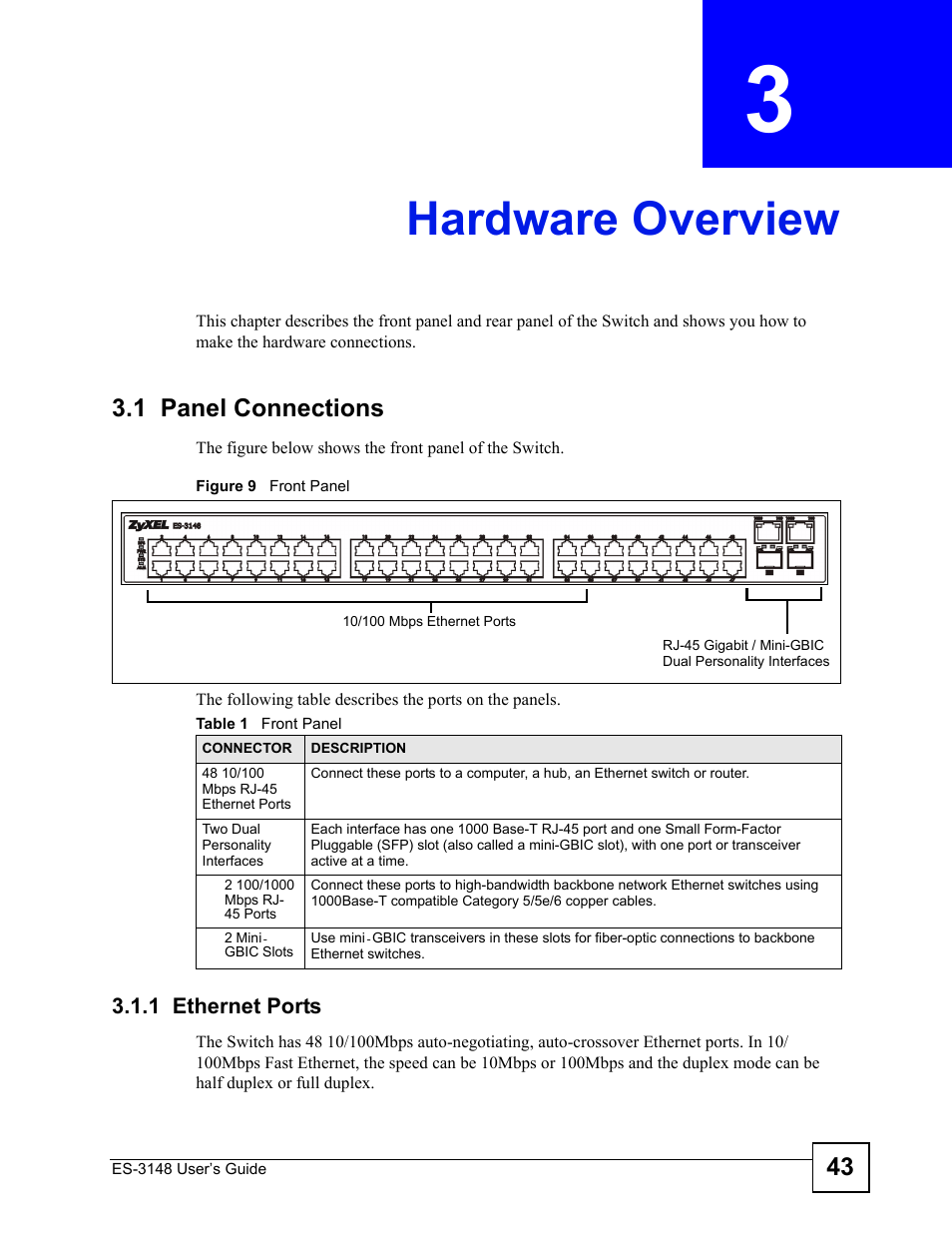 Hardware overview, 1 panel connections, 1 ethernet ports | Chapter 3 hardware overview, Figure 9 front panel, Table 1 front panel | ZyXEL Communications ES-3148 Series User Manual | Page 43 / 362