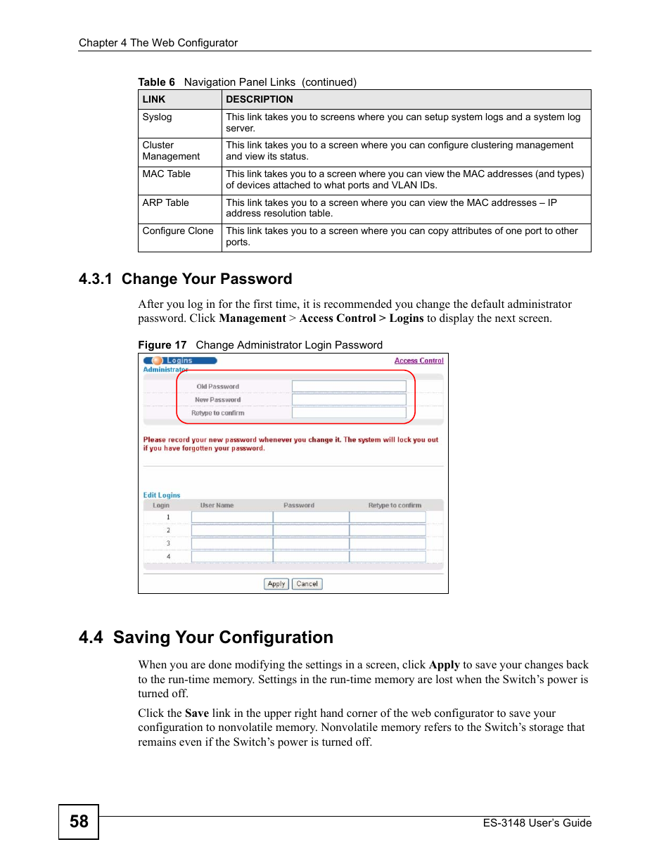 1 change your password, 4 saving your configuration, Figure 17 change administrator login password | ZyXEL Communications ES-3148 Series User Manual | Page 58 / 362