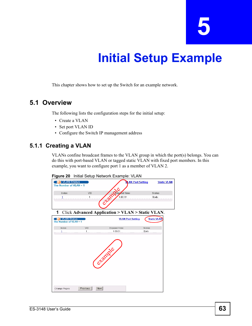 Initial setup example, 1 overview, 1 creating a vlan | Chapter 5 initial setup example, Figure 20 initial setup network example: vlan, Initial setup example (63) | ZyXEL Communications ES-3148 Series User Manual | Page 63 / 362