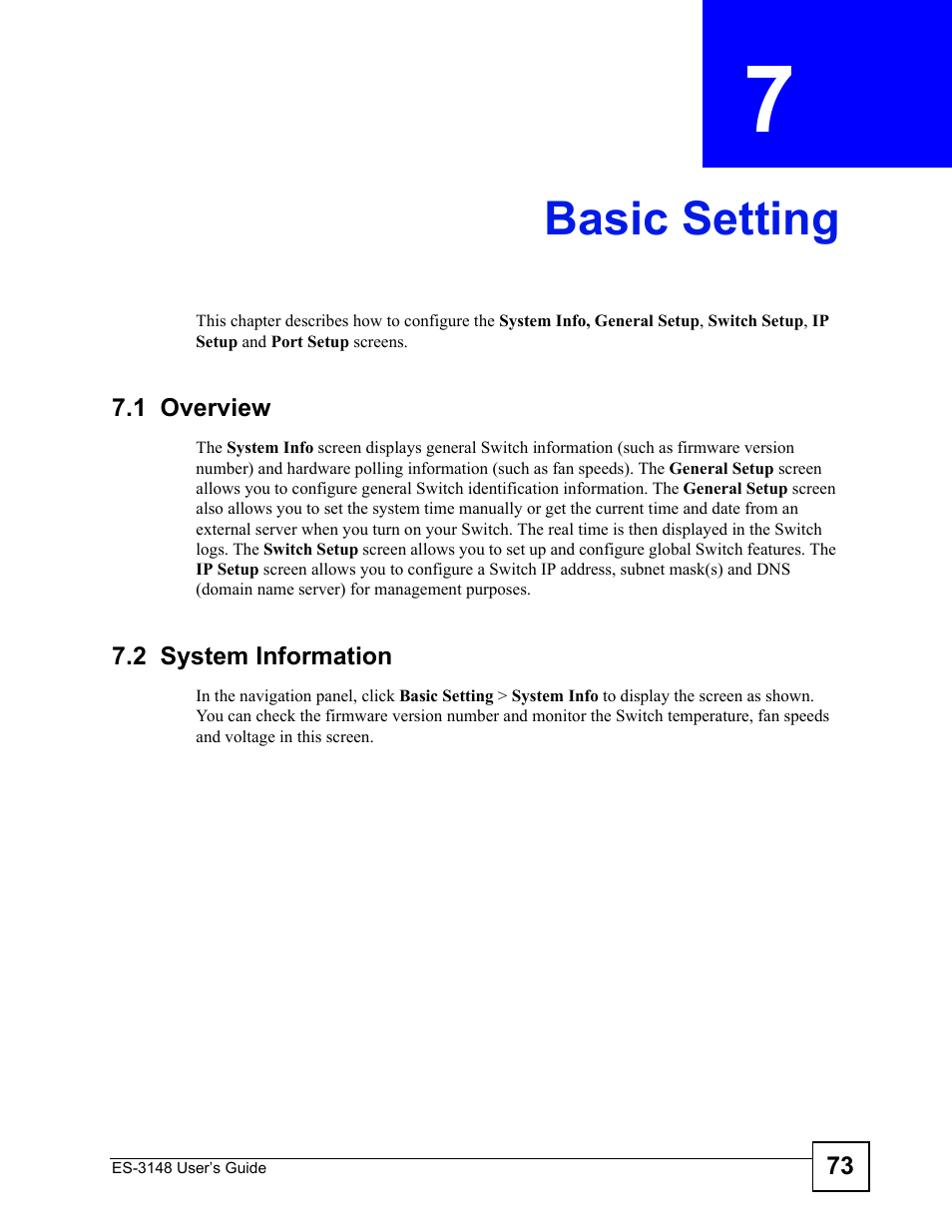 Basic setting, 1 overview, 2 system information | Chapter 7 basic setting, 1 overview 7.2 system information, Basic setting (73) | ZyXEL Communications ES-3148 Series User Manual | Page 73 / 362