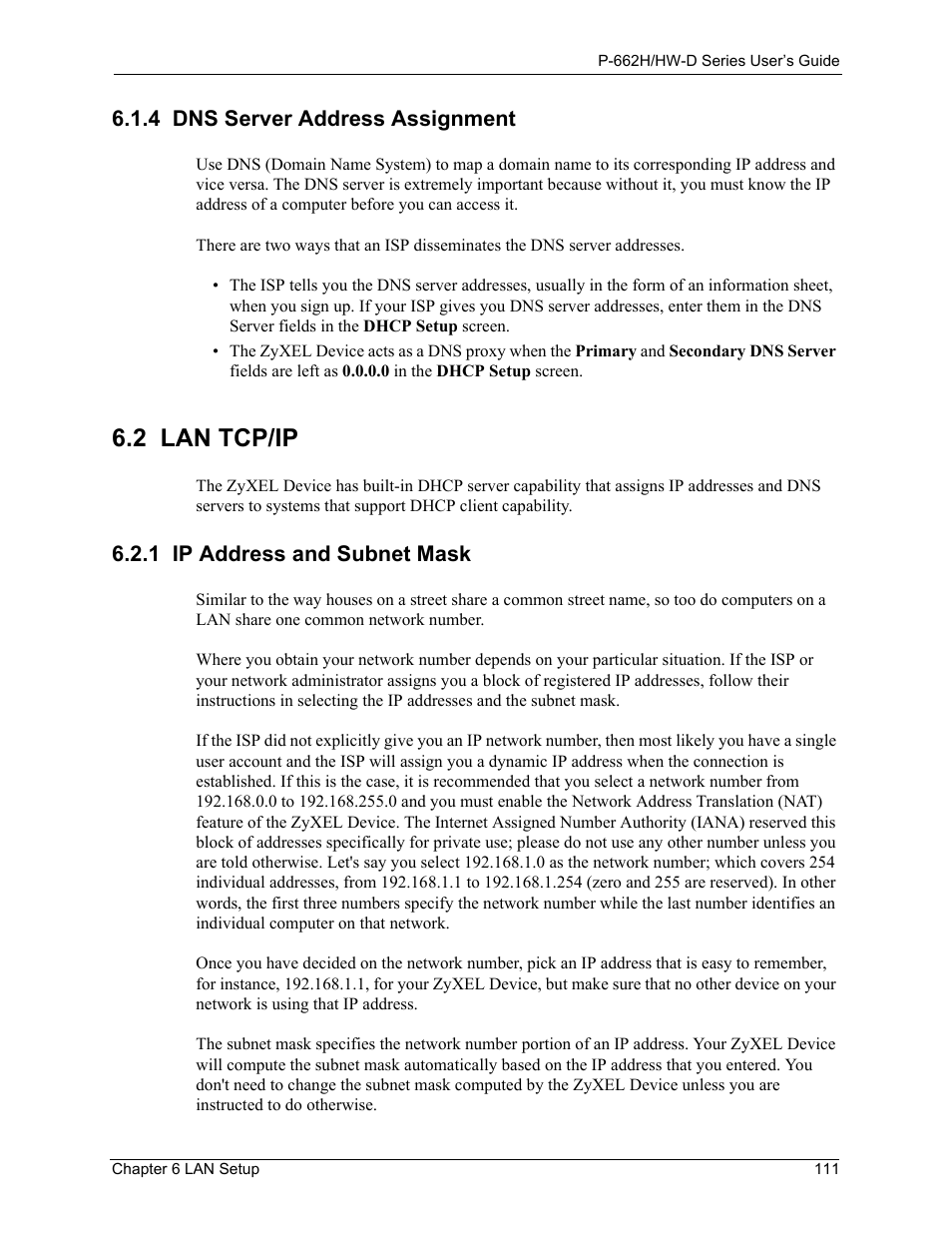 4 dns server address assignment, 2 lan tcp/ip, 1 ip address and subnet mask | ZyXEL Communications 802.11g ADSL 2+ 4-Port Security Gateway HW-D Series User Manual | Page 111 / 496