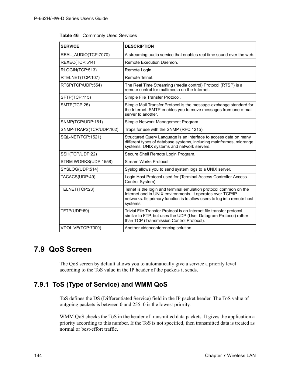 1 tos (type of service) and wmm qos, 9 qos screen | ZyXEL Communications 802.11g ADSL 2+ 4-Port Security Gateway HW-D Series User Manual | Page 144 / 496