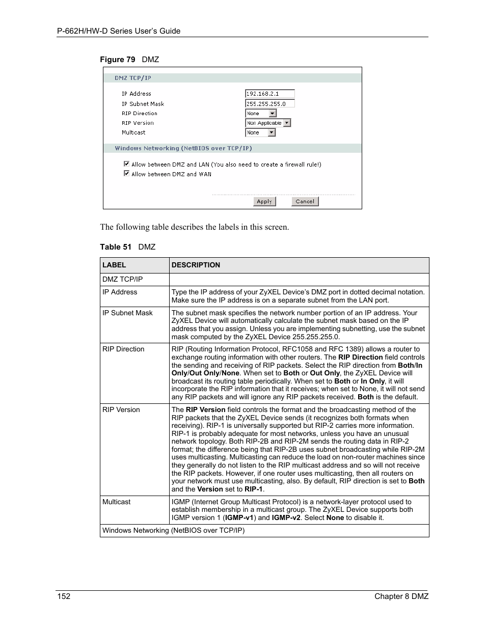 Figure 79 dmz, Table 51 dmz | ZyXEL Communications 802.11g ADSL 2+ 4-Port Security Gateway HW-D Series User Manual | Page 152 / 496