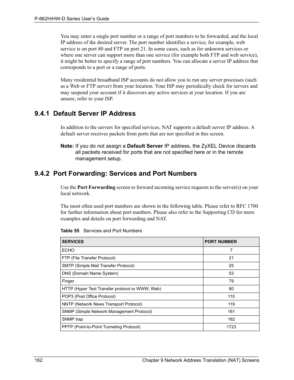 1 default server ip address, 2 port forwarding: services and port numbers, Table 55 services and port numbers | ZyXEL Communications 802.11g ADSL 2+ 4-Port Security Gateway HW-D Series User Manual | Page 162 / 496
