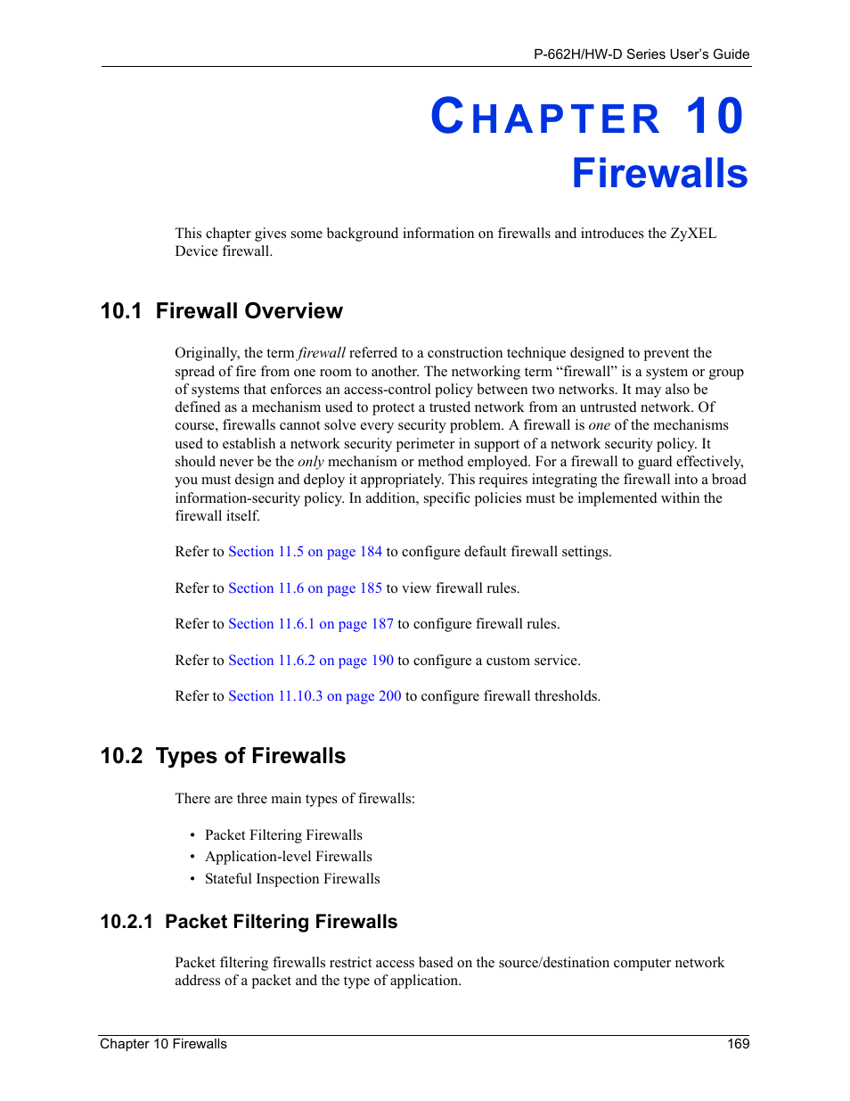 Firewalls, 2 types of firewalls, 1 packet filtering firewalls | Chapter 10 firewalls, 1 firewall overview 10.2 types of firewalls | ZyXEL Communications 802.11g ADSL 2+ 4-Port Security Gateway HW-D Series User Manual | Page 169 / 496