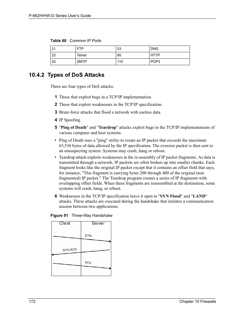 2 types of dos attacks, Figure 91 three-way handshake, Table 60 common ip ports | ZyXEL Communications 802.11g ADSL 2+ 4-Port Security Gateway HW-D Series User Manual | Page 172 / 496