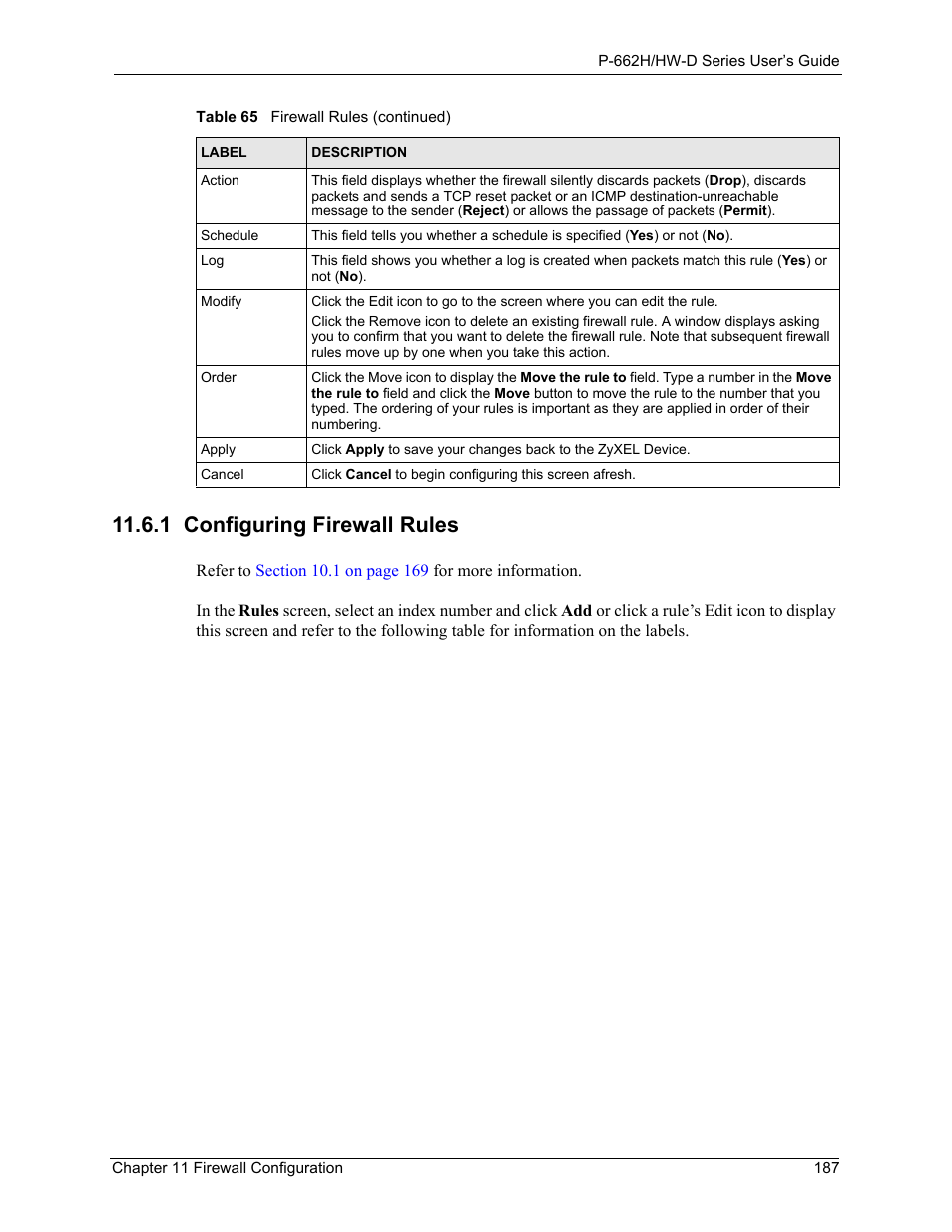 1 configuring firewall rules, Refer to | ZyXEL Communications 802.11g ADSL 2+ 4-Port Security Gateway HW-D Series User Manual | Page 187 / 496