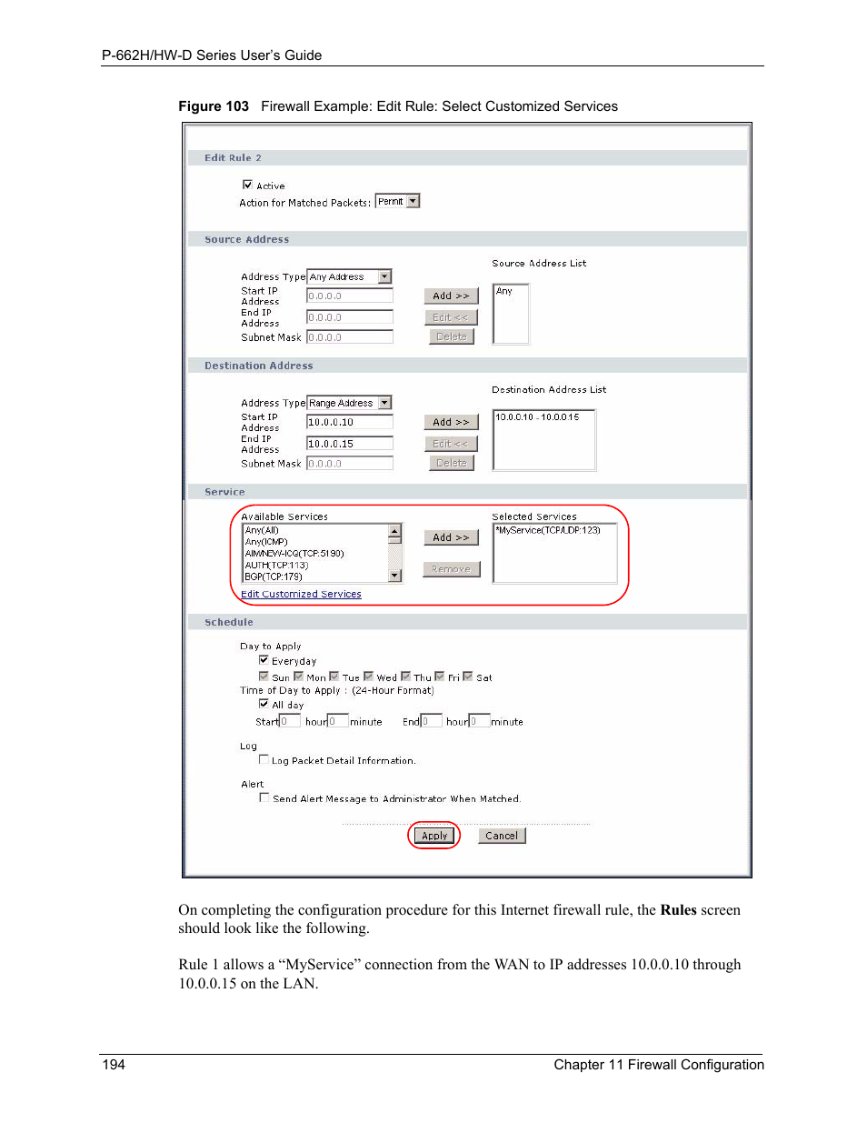ZyXEL Communications 802.11g ADSL 2+ 4-Port Security Gateway HW-D Series User Manual | Page 194 / 496