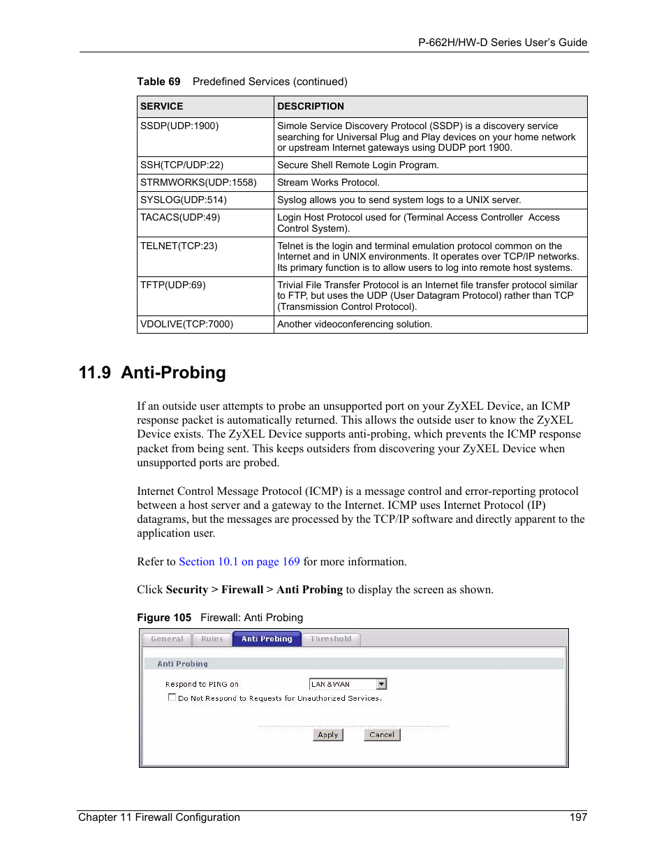 9 anti-probing, Figure 105 firewall: anti probing | ZyXEL Communications 802.11g ADSL 2+ 4-Port Security Gateway HW-D Series User Manual | Page 197 / 496