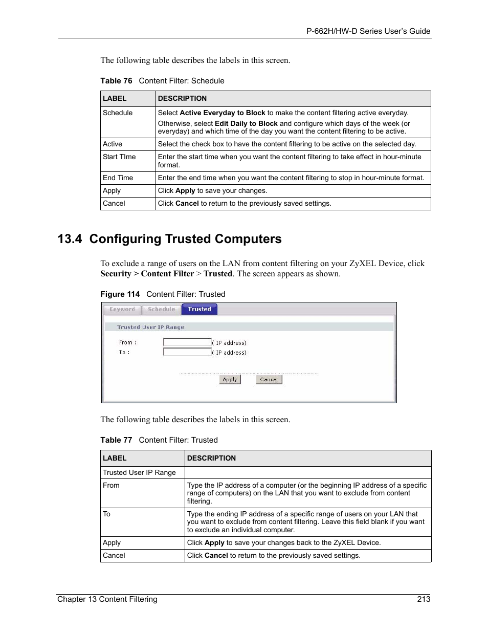4 configuring trusted computers, Figure 114 content filter: trusted | ZyXEL Communications 802.11g ADSL 2+ 4-Port Security Gateway HW-D Series User Manual | Page 213 / 496