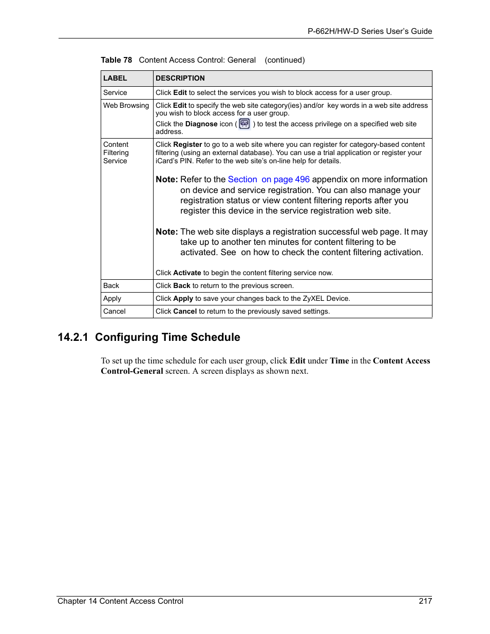 1 configuring time schedule | ZyXEL Communications 802.11g ADSL 2+ 4-Port Security Gateway HW-D Series User Manual | Page 217 / 496
