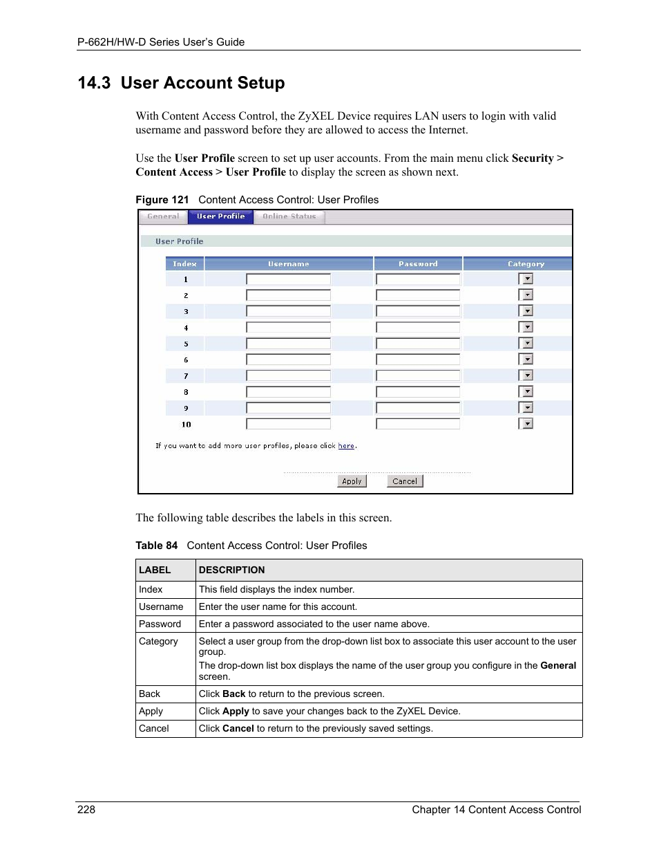 3 user account setup, Figure 121 content access control: user profiles, Table 84 content access control: user profiles | ZyXEL Communications 802.11g ADSL 2+ 4-Port Security Gateway HW-D Series User Manual | Page 228 / 496