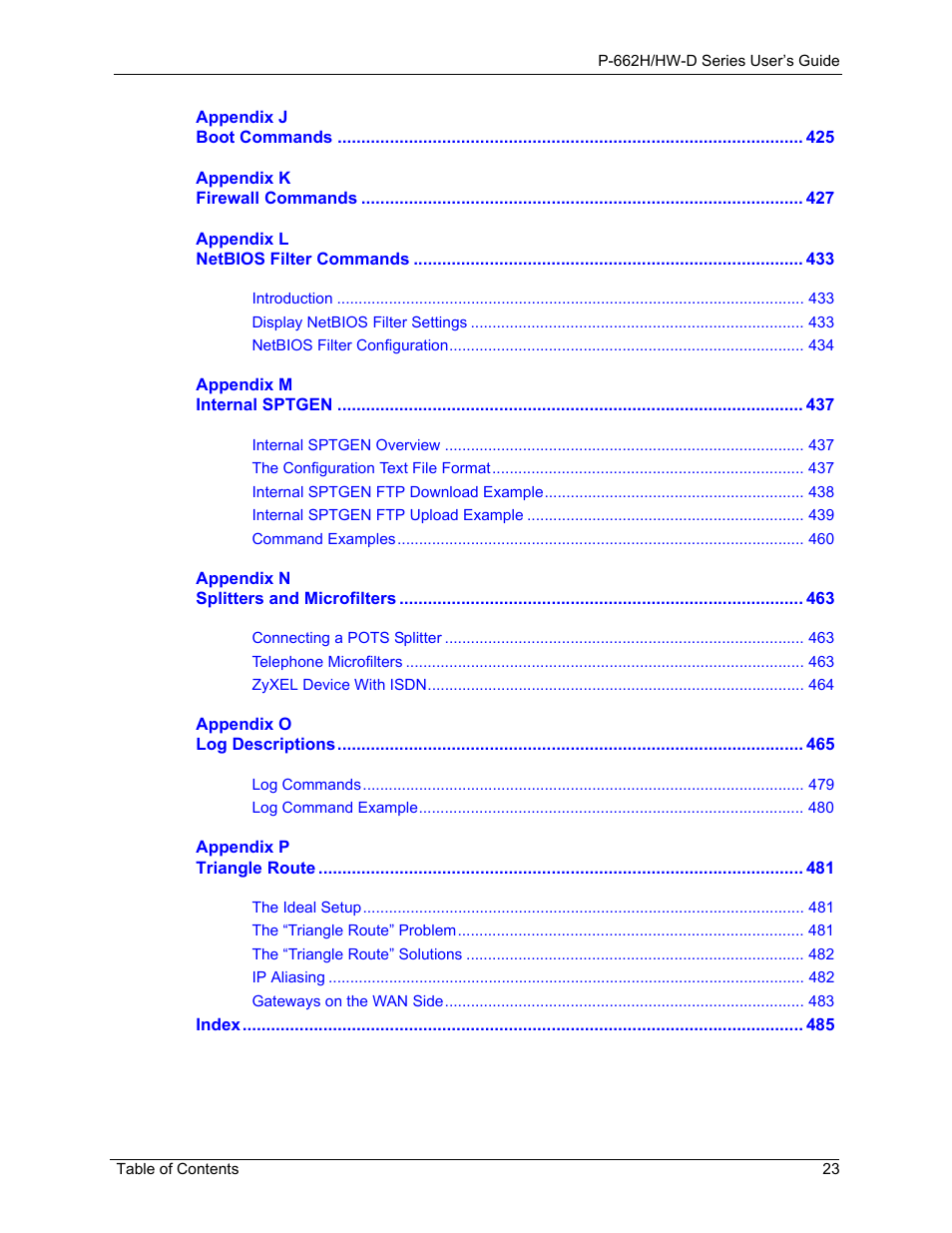 ZyXEL Communications 802.11g ADSL 2+ 4-Port Security Gateway HW-D Series User Manual | Page 23 / 496