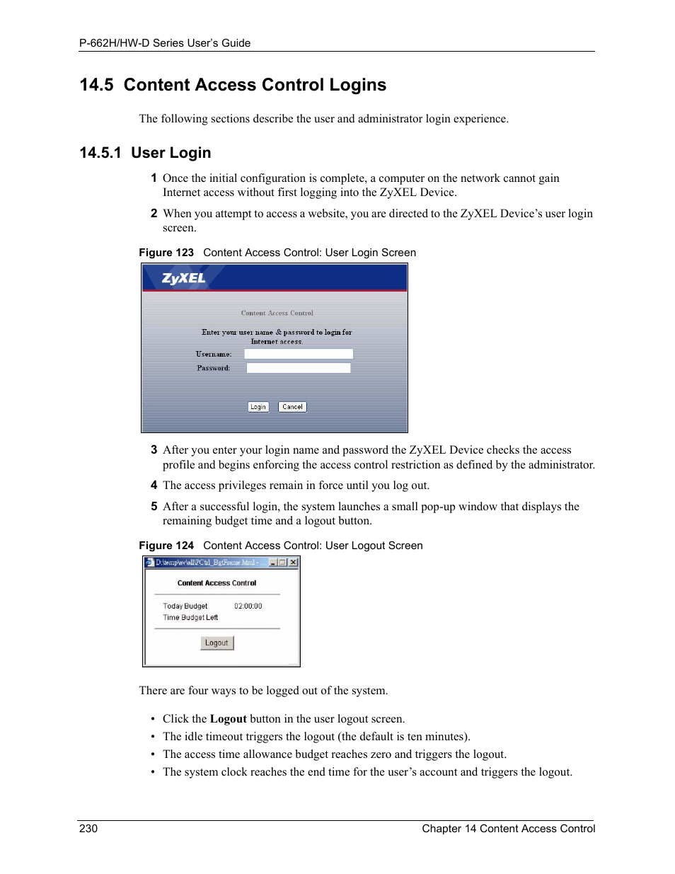 5 content access control logins, 1 user login | ZyXEL Communications 802.11g ADSL 2+ 4-Port Security Gateway HW-D Series User Manual | Page 230 / 496