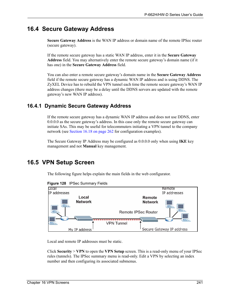 4 secure gateway address, 1 dynamic secure gateway address, 5 vpn setup screen | Figure 128 ipsec summary fields | ZyXEL Communications 802.11g ADSL 2+ 4-Port Security Gateway HW-D Series User Manual | Page 241 / 496