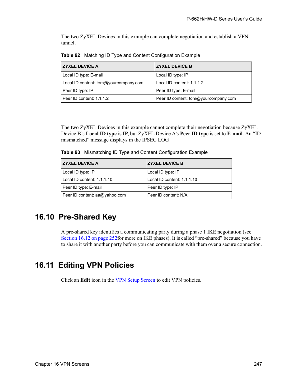 10 pre-shared key, 10 pre-shared key 16.11 editing vpn policies, 11 editing vpn policies | ZyXEL Communications 802.11g ADSL 2+ 4-Port Security Gateway HW-D Series User Manual | Page 247 / 496