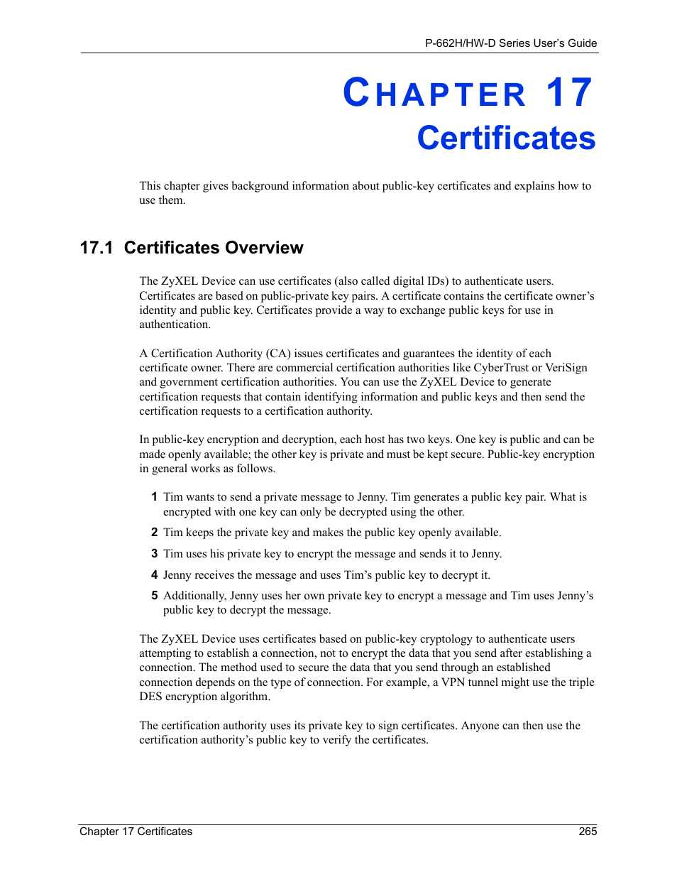 Certificates, 1 certificates overview, Chapter 17 certificates | ZyXEL Communications 802.11g ADSL 2+ 4-Port Security Gateway HW-D Series User Manual | Page 265 / 496