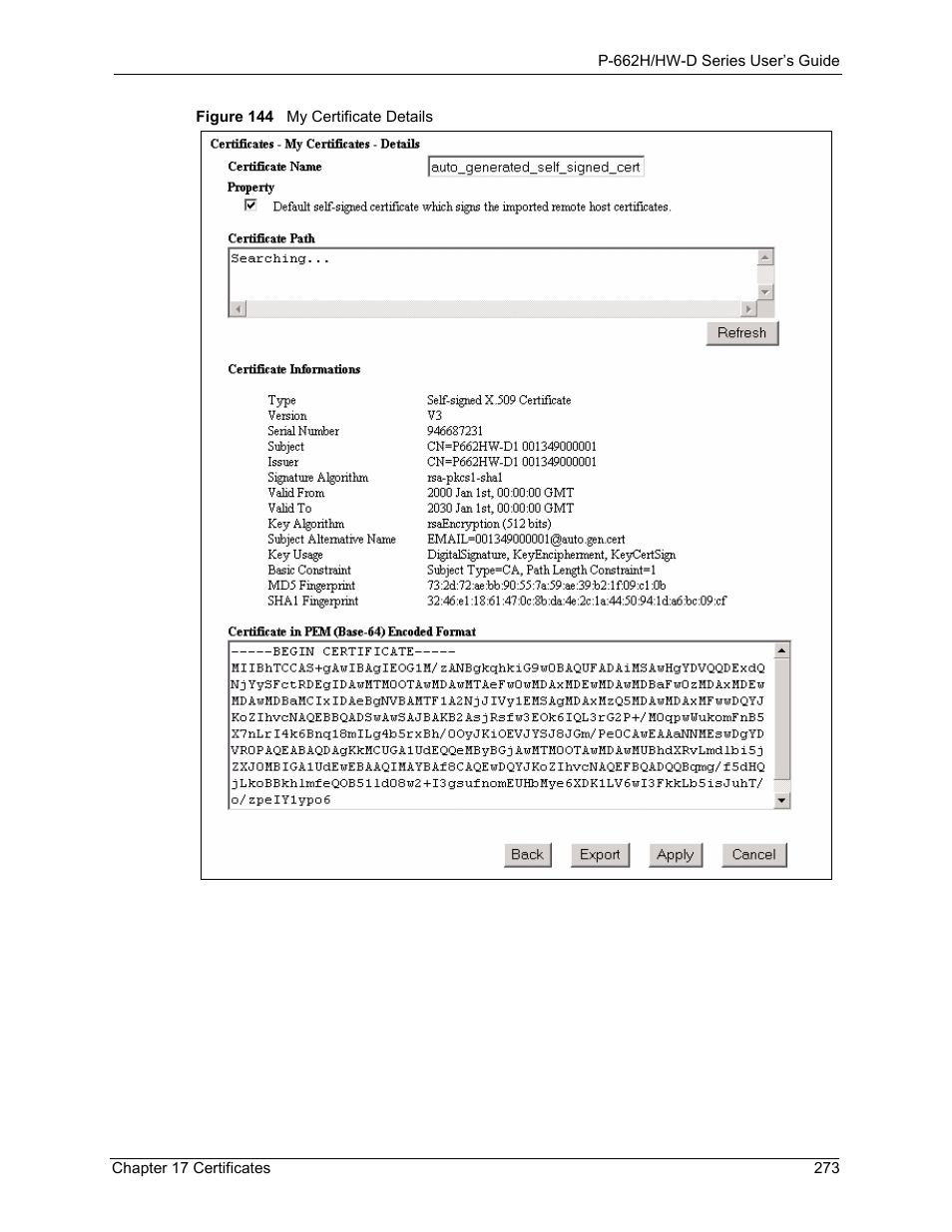 Figure 144 my certificate details | ZyXEL Communications 802.11g ADSL 2+ 4-Port Security Gateway HW-D Series User Manual | Page 273 / 496