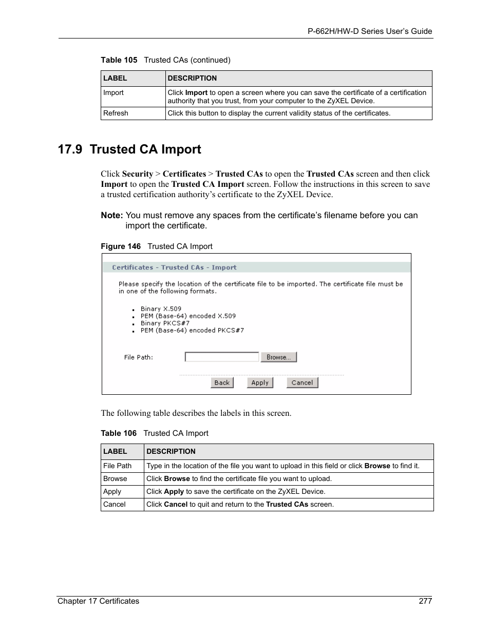 9 trusted ca import, Figure 146 trusted ca import, Table 106 trusted ca import | ZyXEL Communications 802.11g ADSL 2+ 4-Port Security Gateway HW-D Series User Manual | Page 277 / 496