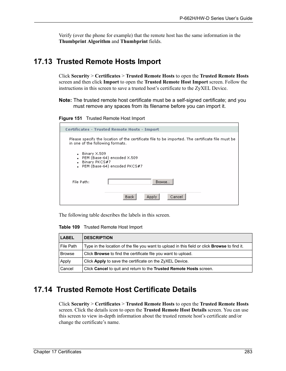 Figure 151 trusted remote host import, Table 109 trusted remote host import, 13 trusted remote hosts import | 14 trusted remote host certificate details | ZyXEL Communications 802.11g ADSL 2+ 4-Port Security Gateway HW-D Series User Manual | Page 283 / 496