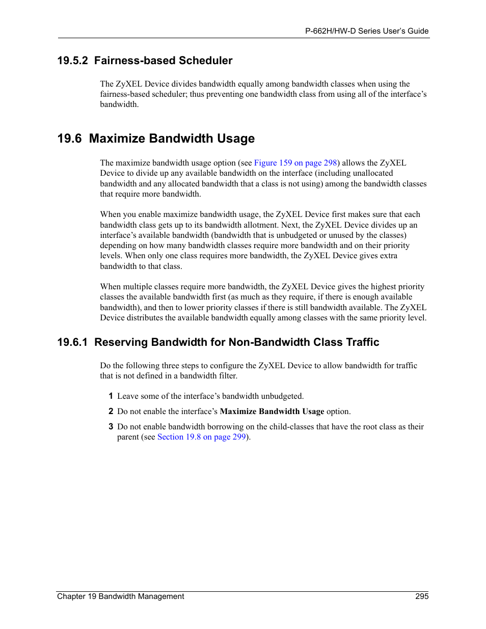 2 fairness-based scheduler, 6 maximize bandwidth usage | ZyXEL Communications 802.11g ADSL 2+ 4-Port Security Gateway HW-D Series User Manual | Page 295 / 496