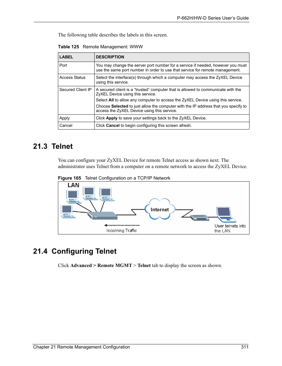 3 telnet, 3 telnet 21.4 configuring telnet, Table 125 remote management: www | 4 configuring telnet | ZyXEL Communications 802.11g ADSL 2+ 4-Port Security Gateway HW-D Series User Manual | Page 311 / 496