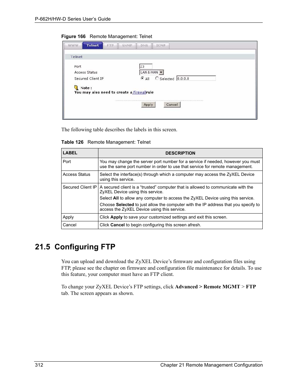 5 configuring ftp, Figure 166 remote management: telnet, Table 126 remote management: telnet | ZyXEL Communications 802.11g ADSL 2+ 4-Port Security Gateway HW-D Series User Manual | Page 312 / 496