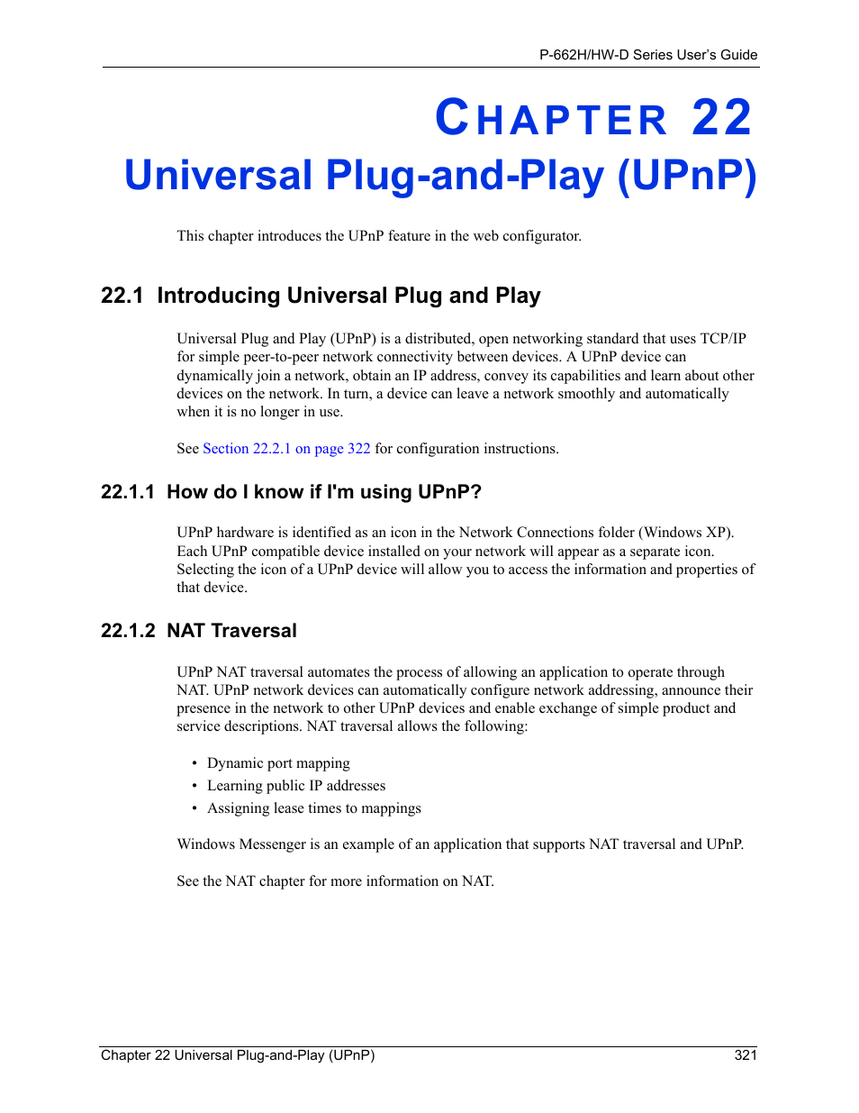 Universal plug-and-play (upnp), 1 how do i know if i'm using upnp, 2 nat traversal | Chapter 22 universal plug-and-play (upnp), 1 introducing universal plug and play | ZyXEL Communications 802.11g ADSL 2+ 4-Port Security Gateway HW-D Series User Manual | Page 321 / 496