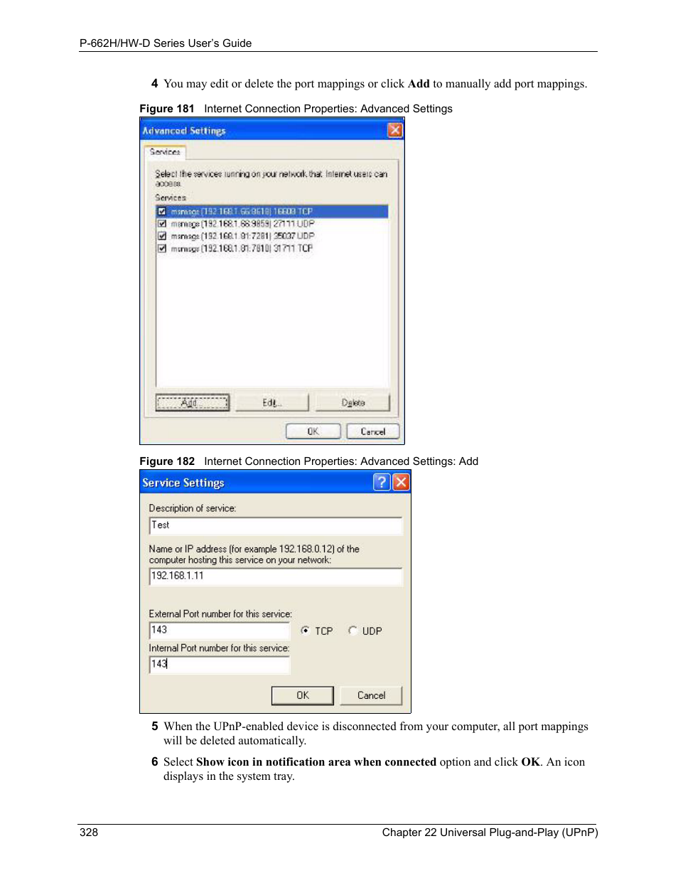 ZyXEL Communications 802.11g ADSL 2+ 4-Port Security Gateway HW-D Series User Manual | Page 328 / 496