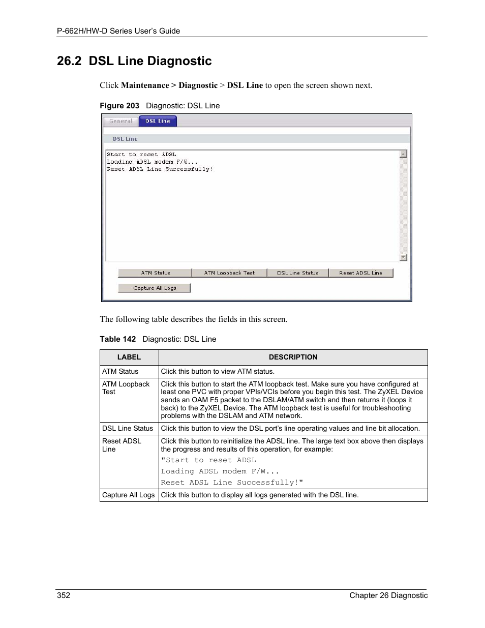 2 dsl line diagnostic, Figure 203 diagnostic: dsl line, Table 142 diagnostic: dsl line | ZyXEL Communications 802.11g ADSL 2+ 4-Port Security Gateway HW-D Series User Manual | Page 352 / 496