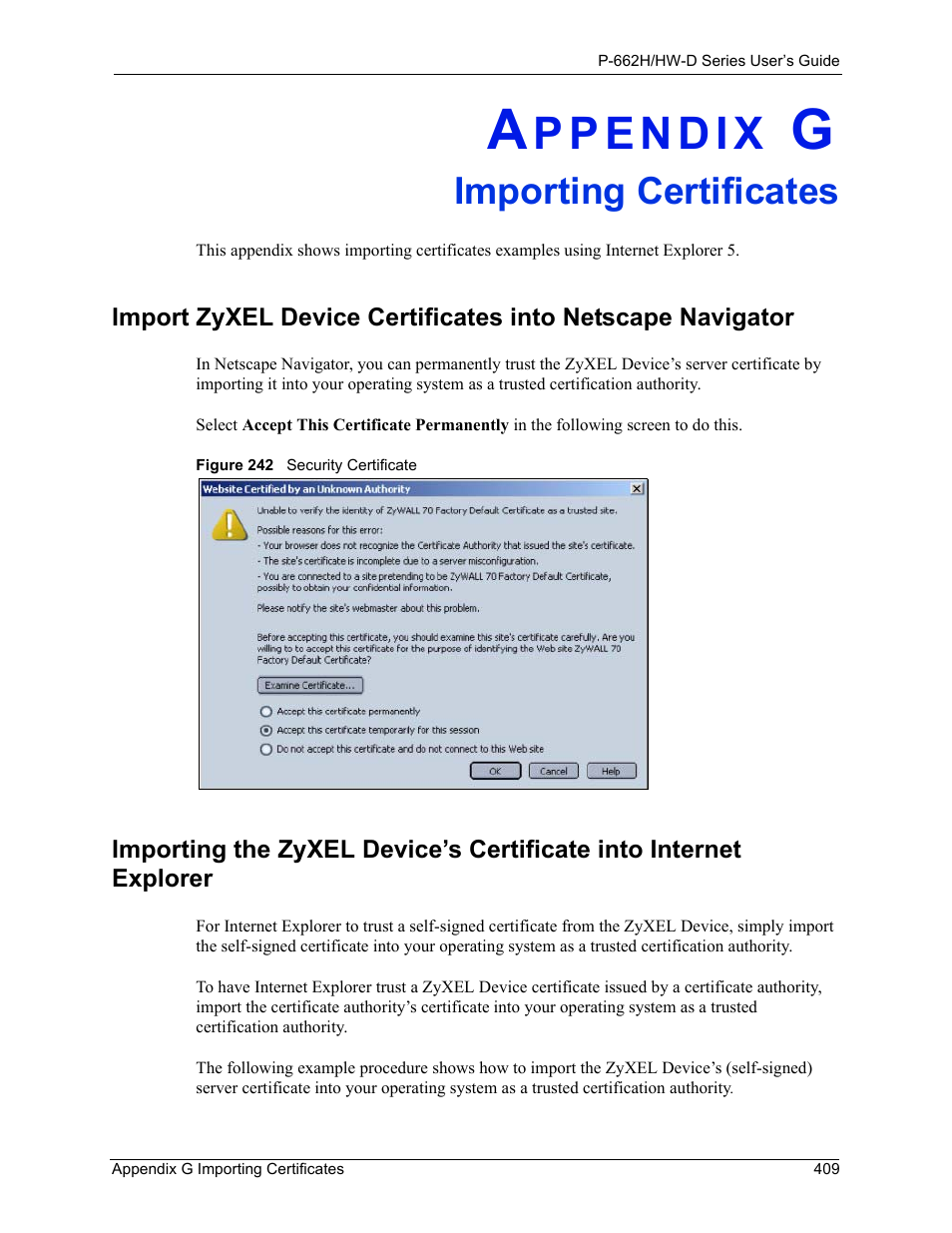 Importing certificates, Appendix g importing certificates, Figure 242 security certificate | ZyXEL Communications 802.11g ADSL 2+ 4-Port Security Gateway HW-D Series User Manual | Page 409 / 496